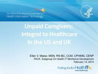 Unpaid Caregivers: Integral to Healthcare