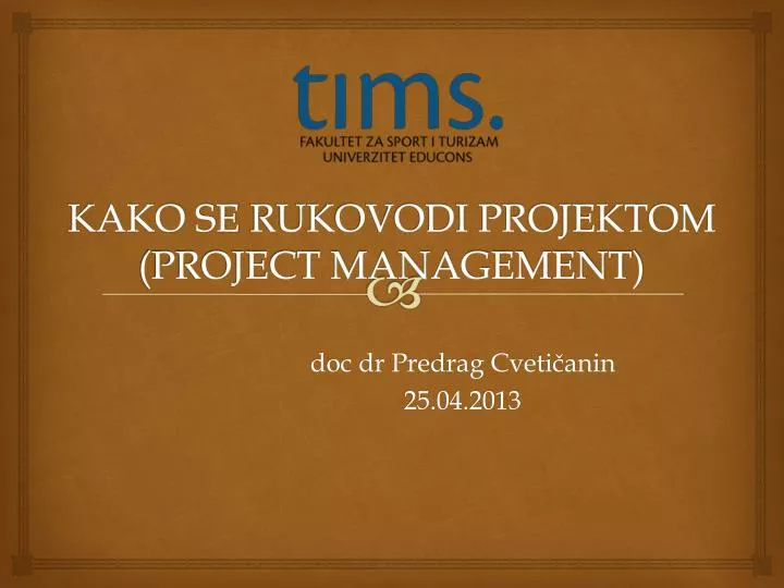 kako se rukovodi projektom project management