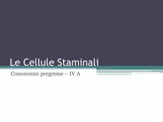 le cellule staminali