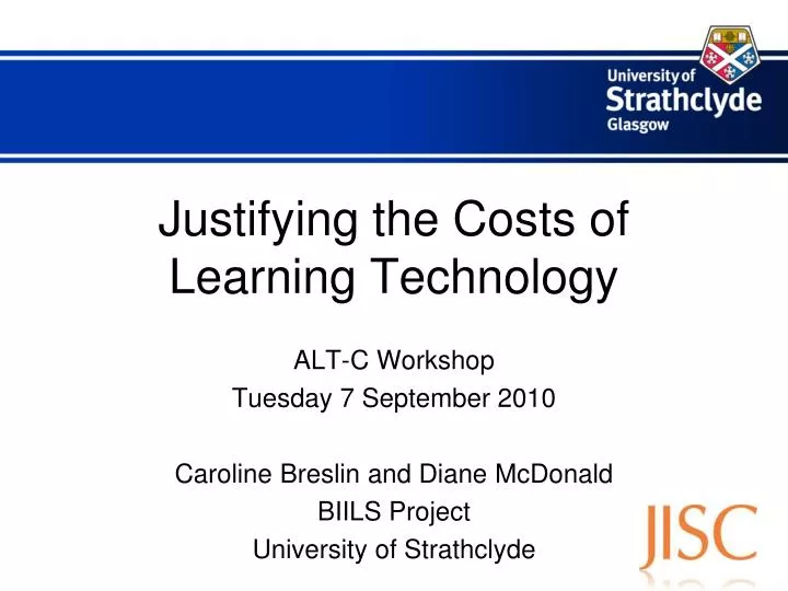 justifying the costs of learning technology