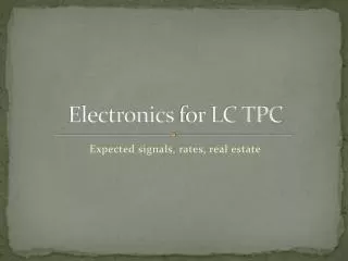 Electronics for LC TPC