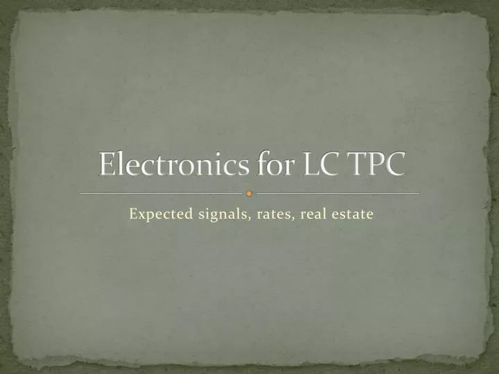 electronics for lc tpc