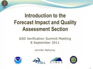 Introduction to the Forecast Impact and Quality Assessment Section