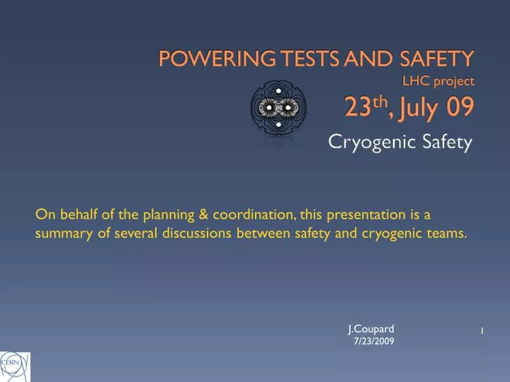 powering tests and safety lhc project 23 th july 09