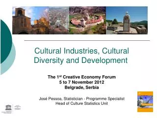 Cultural Industries, Cultural Diversity and Development
