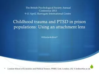 Childhood trauma and PTSD in prison populations: Using an attachment lens