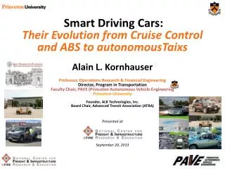 Smart Driving Cars: Their Evolution from Cruise Control and ABS to autonomousTaixs