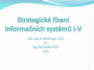 strategick zen informa n ch syst m i v