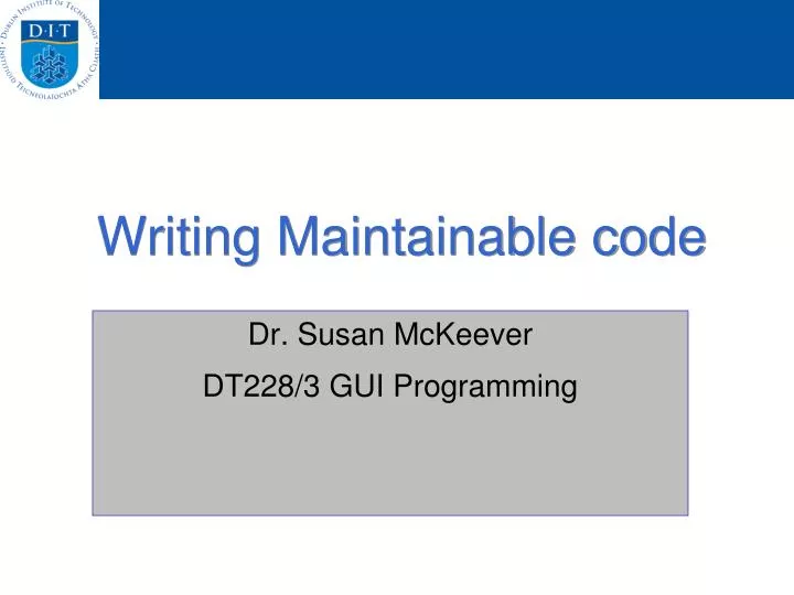writing maintainab le code