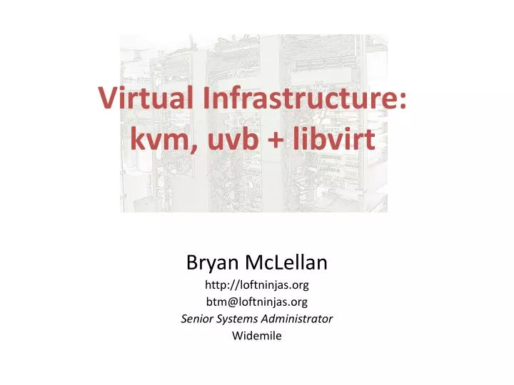 virtual infrastructure kvm uvb libvirt
