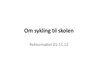 om sykling til skolen