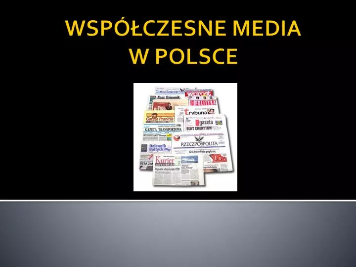 wsp czesne media w polsce