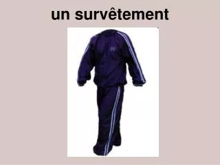un surv tement