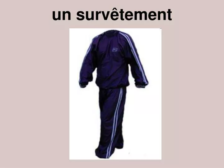 un surv tement