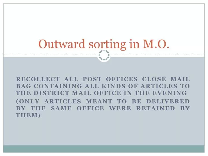 outward sorting in m o