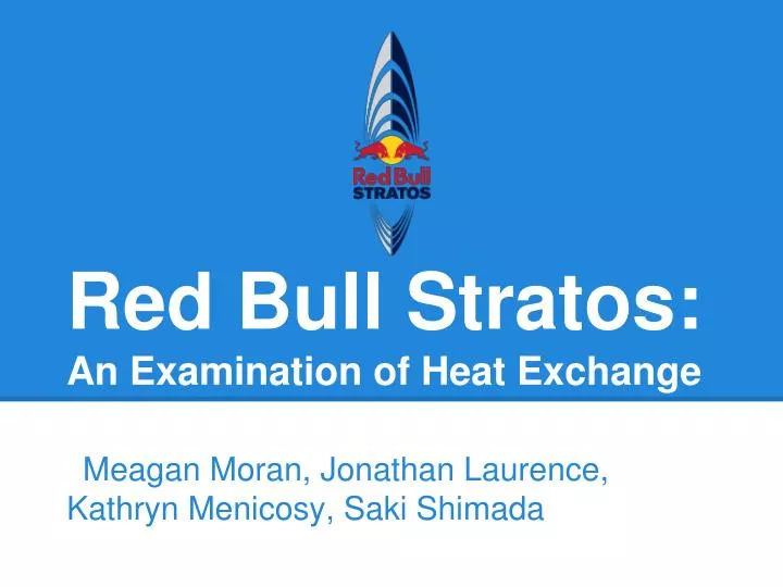 red bull stratos an examination of heat exchange