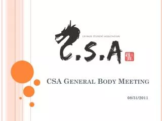 CSA General Body Meeting