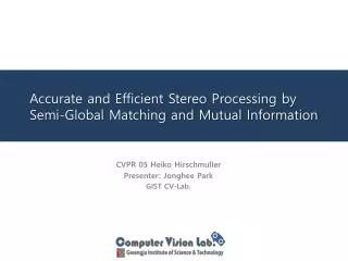 Accurate and Efficient Stereo Processing by Semi-Global Matching and Mutual Information