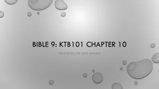 Bible 9: KtB101 chapter 10