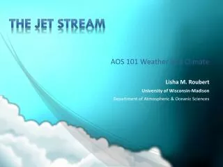 The jet stream