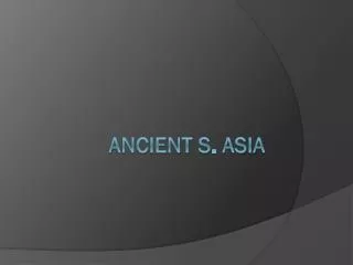 ANCIENT s . asia