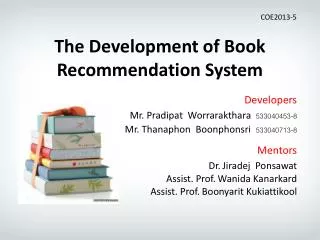 The Development of Book Recommend ation System