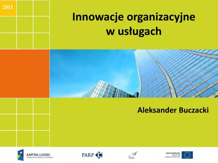 innowacje organizacyjne w us ugach