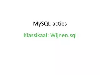 mysql acties