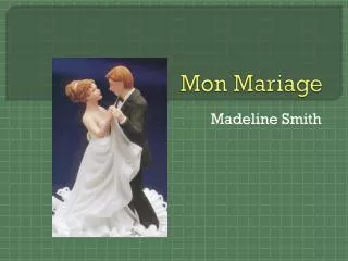 mon mariage
