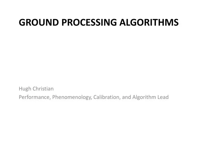ground processing algorithms