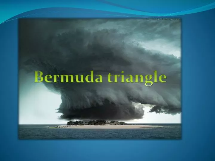 PPT - Bermuda triangle PowerPoint Presentation, free download - ID:2043112