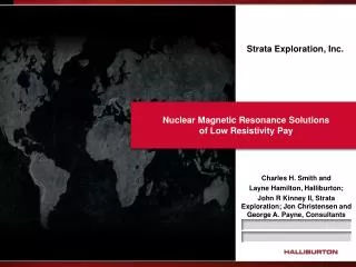 Nuclear Magnetic Resonance Solutions of Low Resistivity Pay