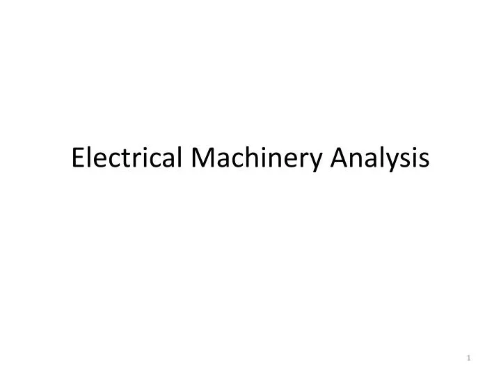 electrical machinery analysis