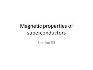 magnetic properties of superconductors