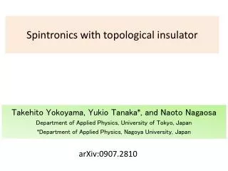 Spintronics with topological insulator
