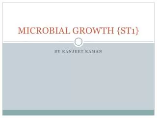 MICROBIAL GROWTH {ST1}