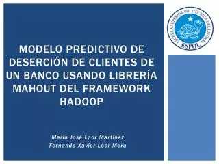 modelo predictivo de deserci n de clientes de un banco usando librer a mahout del framework hadoop