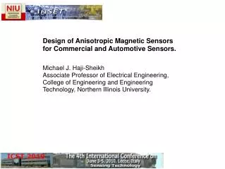 Design of Anisotropic Magnetic Sensors for Commercial and Automotive Sensors.