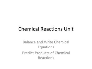 Chemical Reactions Unit