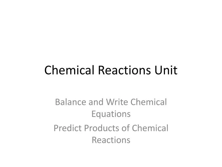 chemical reactions unit
