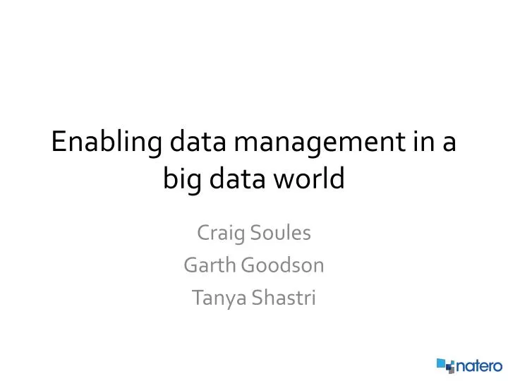 enabling data management in a big data world