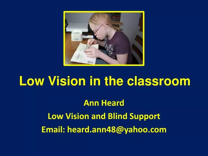low vision in the classroom