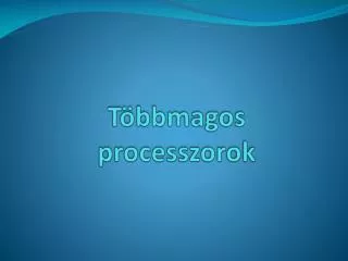 t bbmagos processzorok