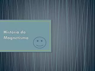 hist ria do magnetismo