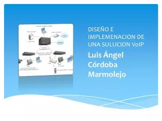 dise o e implemenacion de una sulucion voip