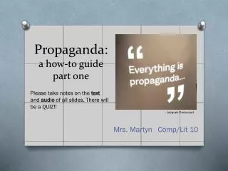 Propaganda: a how-to guide part one