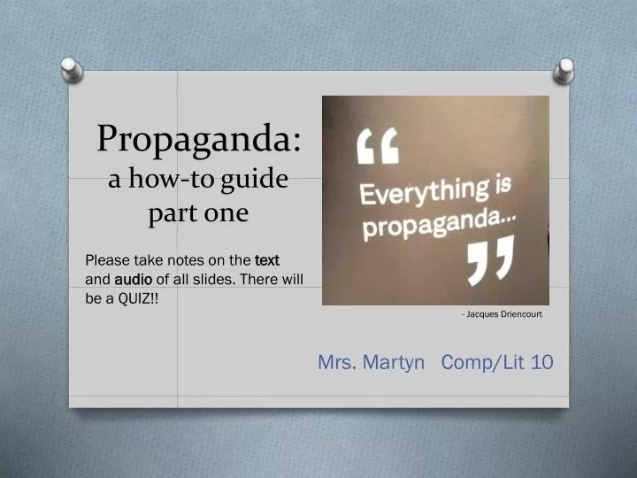 propaganda a how to guide part one