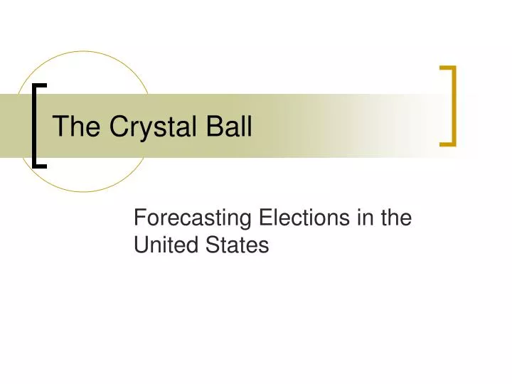 the crystal ball