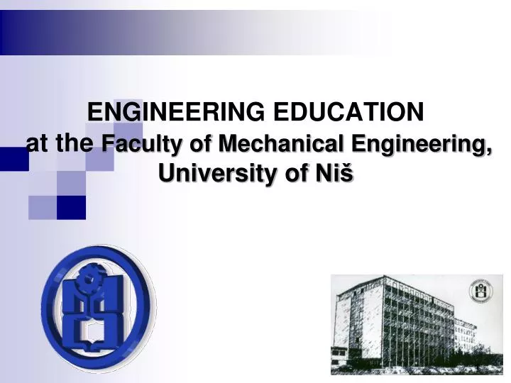 engineering education at the faculty of mechanical engineering university of ni