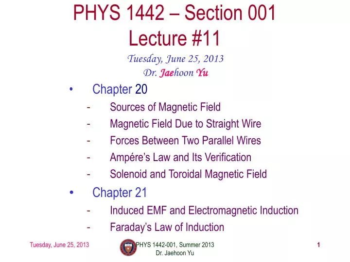 phys 1442 section 001 lecture 11